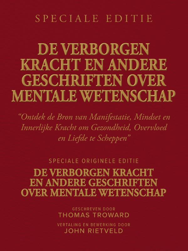 Omslag van DE VERBORGEN KRACHT EN ANDERE GESCHRIFTEN OVER MENTALE WETENSCHAP