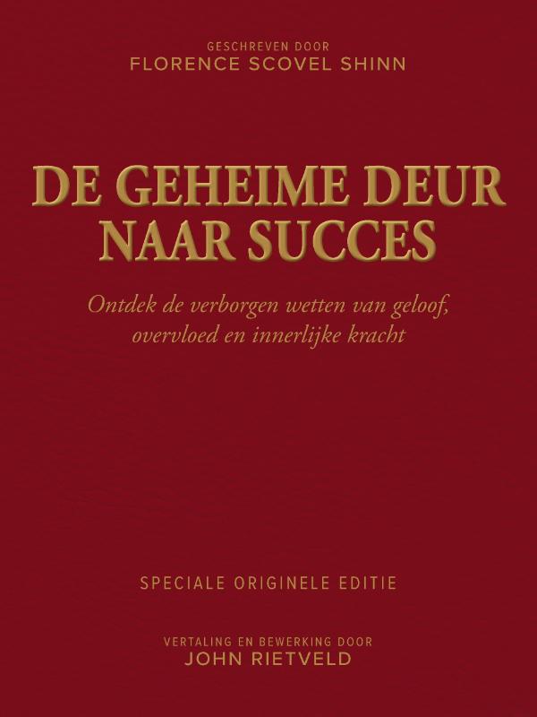 Omslag van DE GEHEIME DEUR NAAR SUCCES