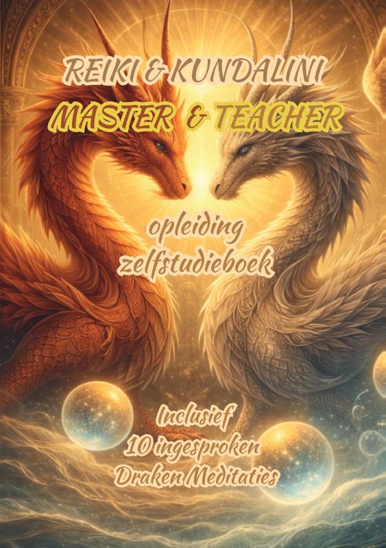 Omslag van Reiki & Kundalini Master & Teacher Zelfstudieboek