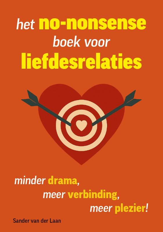 Omslag van Het no-nonsense boek voor liefdesrelaties