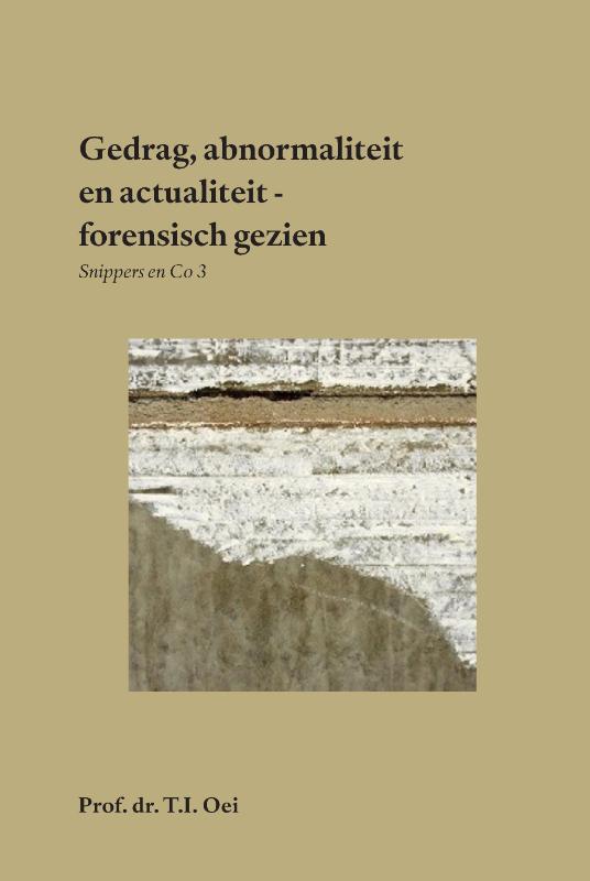 Omslag van Gedrag, abnormaliteit en actualiteit - forensisch gezien