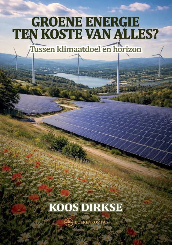 Omslag van Groene energie, ten koste van alles?
