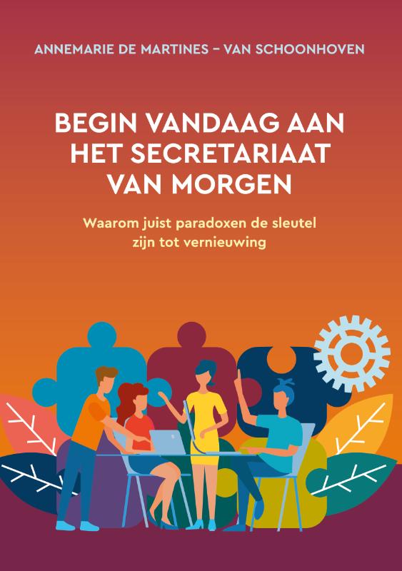 Omslag van Begin vandaag aan het secretariaat van morgen