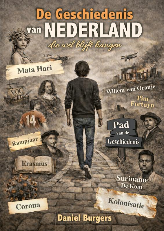 Omslag van De geschiedenis van Nederland die wél blijft hangen