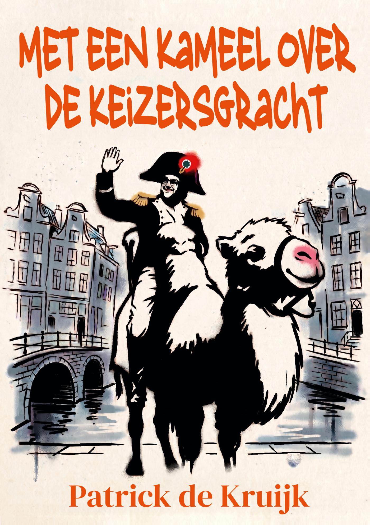 Omslag van Met een Kameel over de Keizersgracht