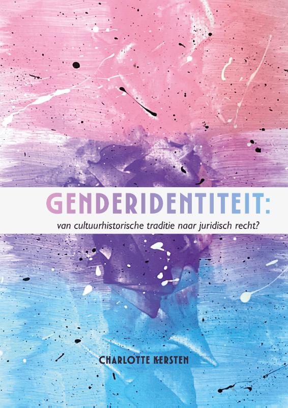 Omslag van Genderidentiteit: Van cultuurhistorische traditie naar juridisch recht?