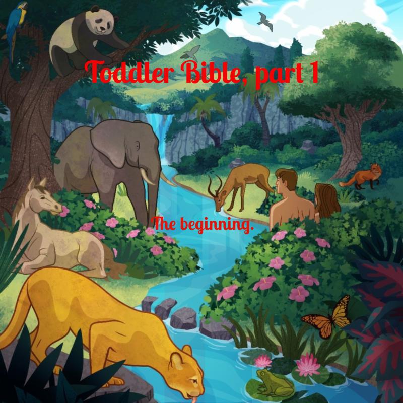 Omslag van Toddler Bible, part 1.