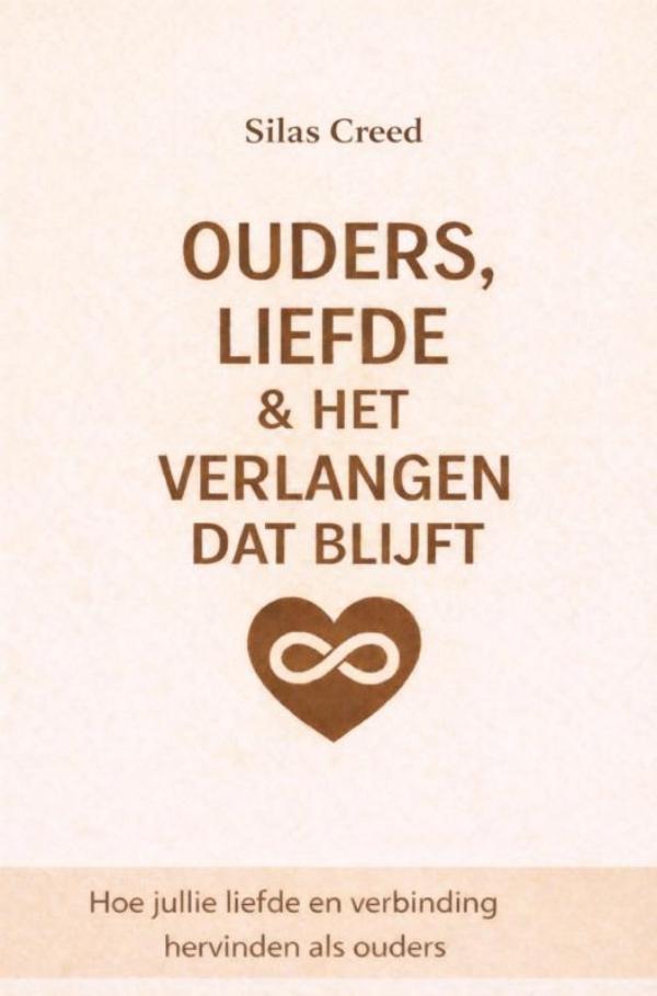 Omslag van Ouder, liefde & het verlangen dat blijft