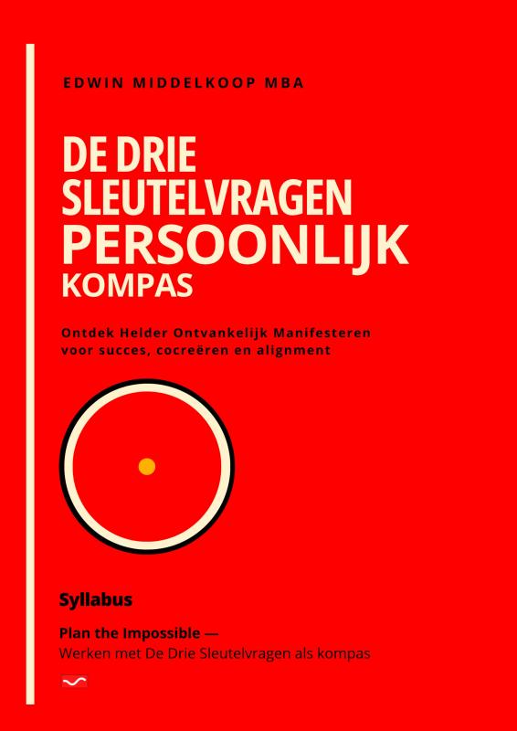Omslag van De Drie Sleutelvragen - Persoonlijk Kompas