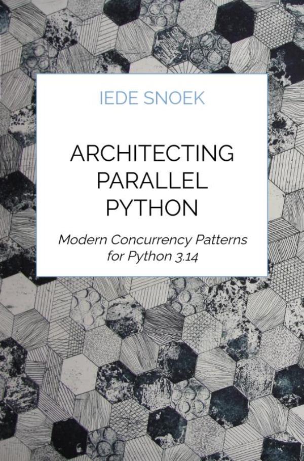 Omslag van Architecting Parallel Python