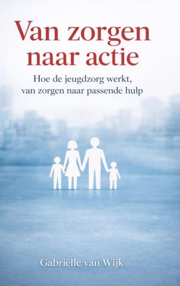 Omslag van Van zorgen naar actie
