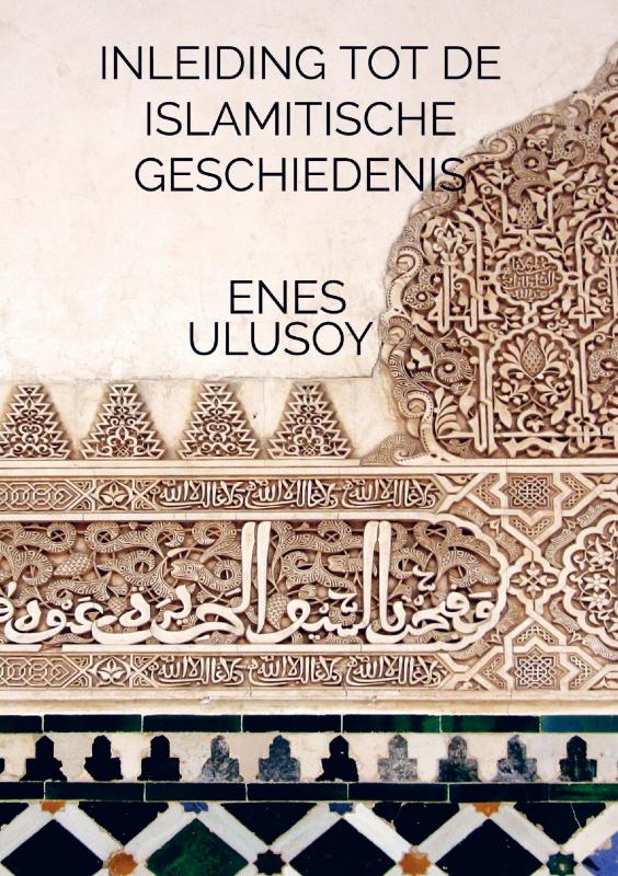 Omslag van Inleiding tot de islamitische geschiedenis