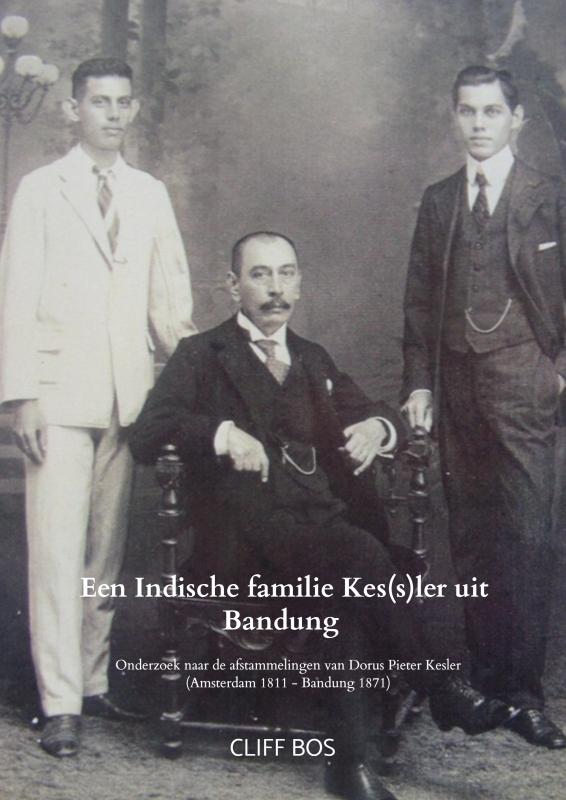 Omslag van Een Indische familie Kes(s)ler uit Bandung
