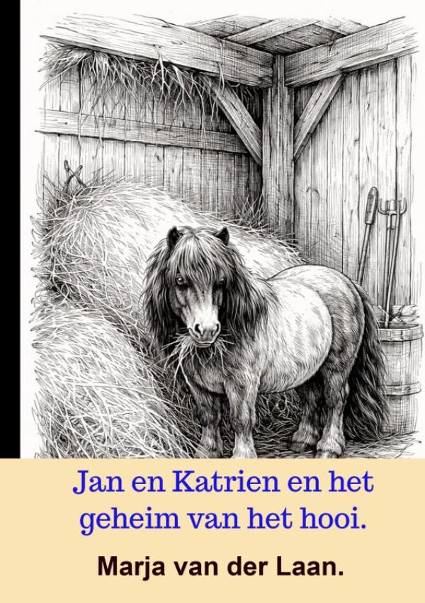 Omslag van Jan en Katrien en het geheim van het hooi
