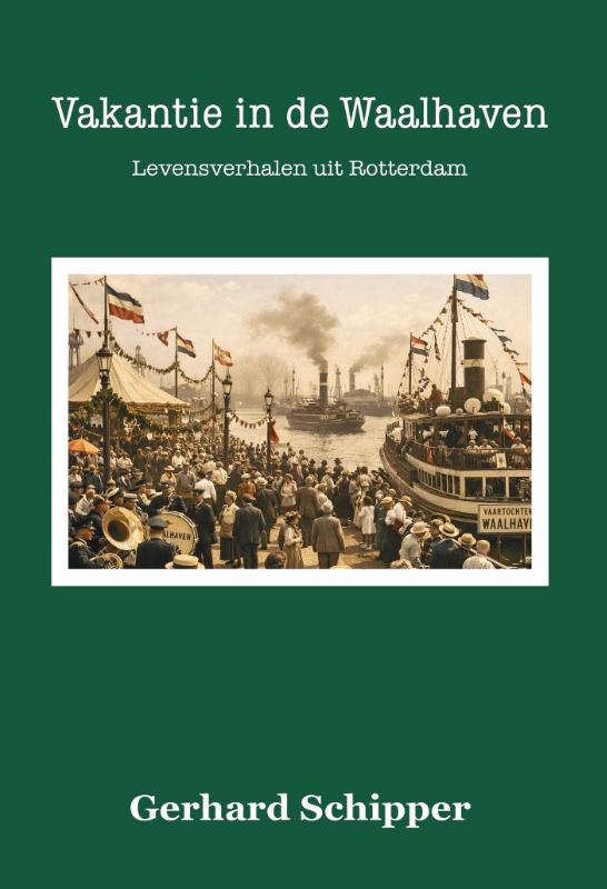 Omslag van Vakantie in de Waalhaven