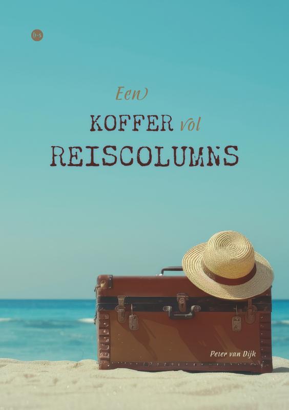 Omslag van Een koffer vol reiscolumns