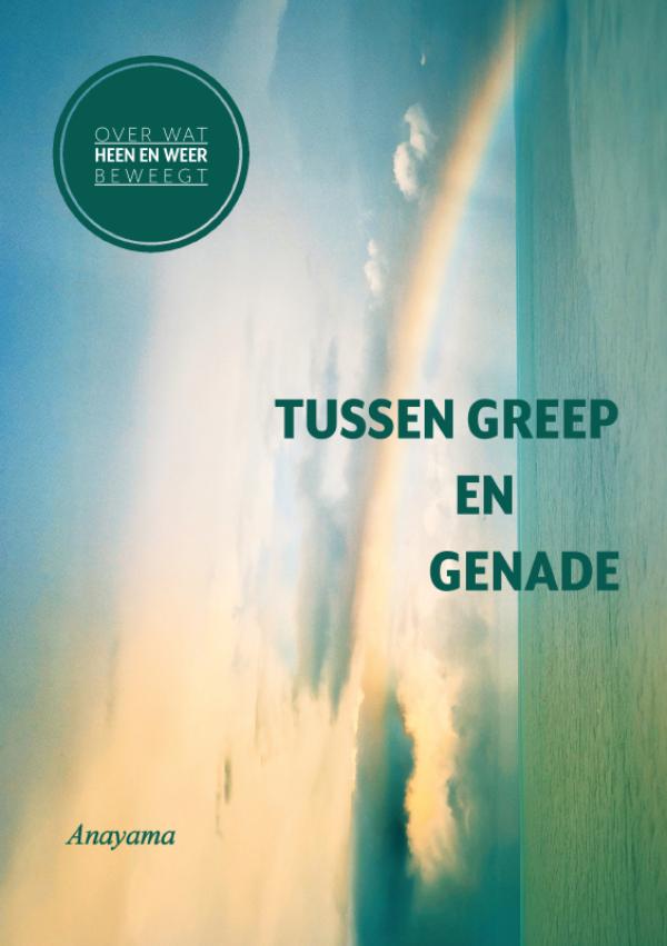 Omslag van Tussen Greep en Genade