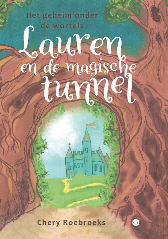 Omslag van Lauren en de magische tunnel