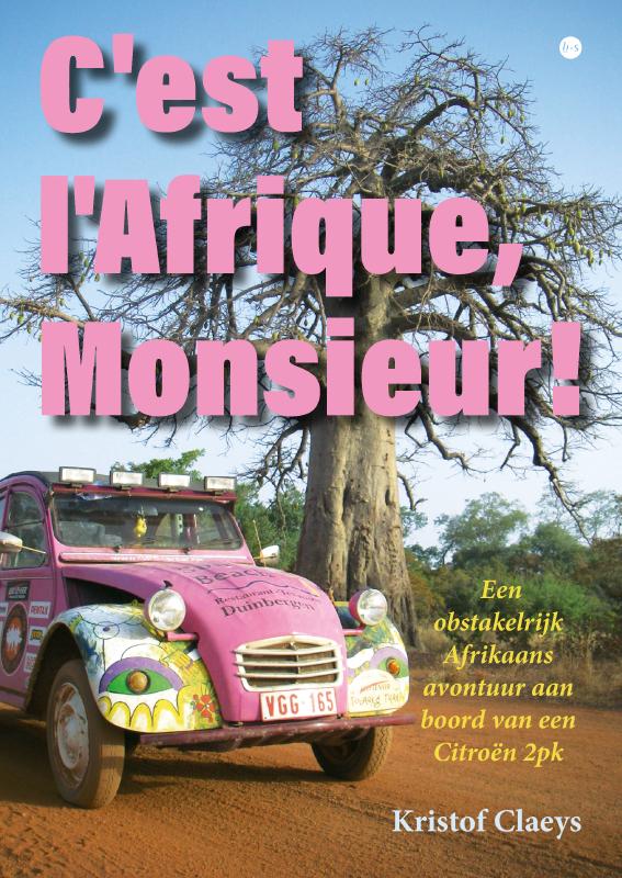 Omslag van C'est l'Afrique, Monsieur!