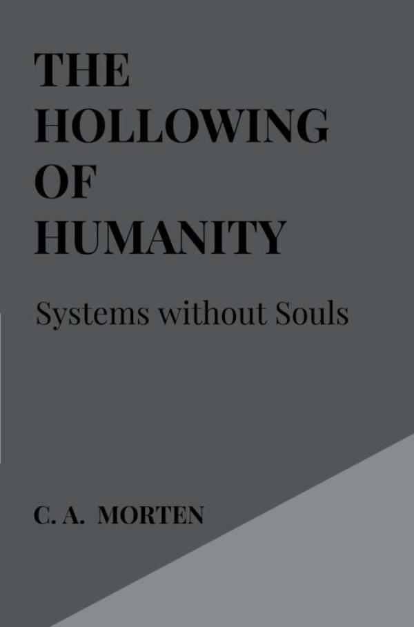 Omslag van The Hollowing of Humanity