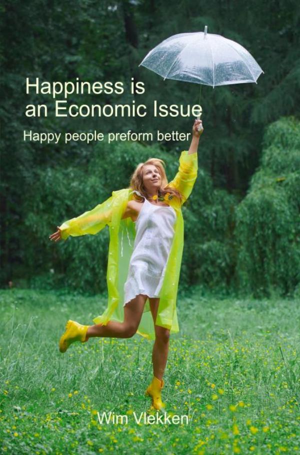 Omslag van Happiness is an Economic Issue