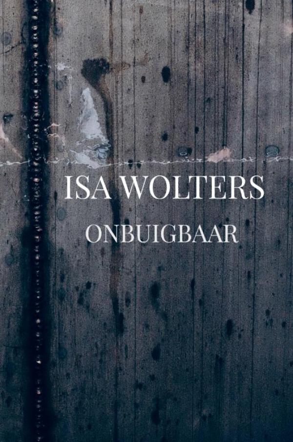 Omslag van Onbuigbaar