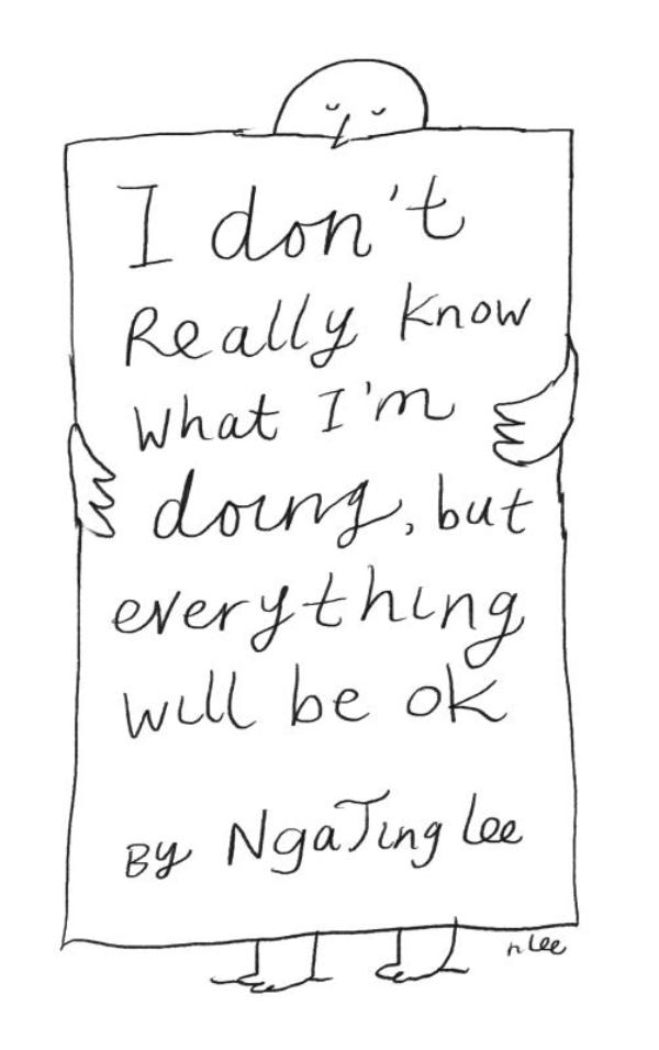 Omslag van I Don't Really Know What I'm Doing But Everything Will Be Ok