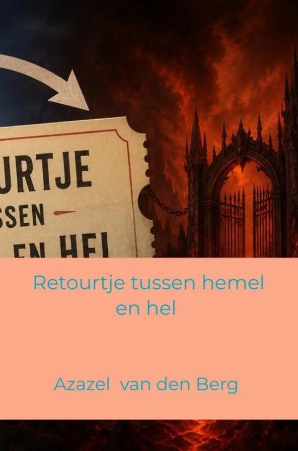 Omslag van Retourtje tussen hemel en hel