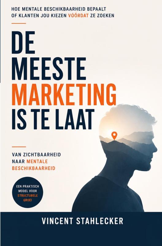 Omslag van DE MEESTE MARKETING IS TE LAAT