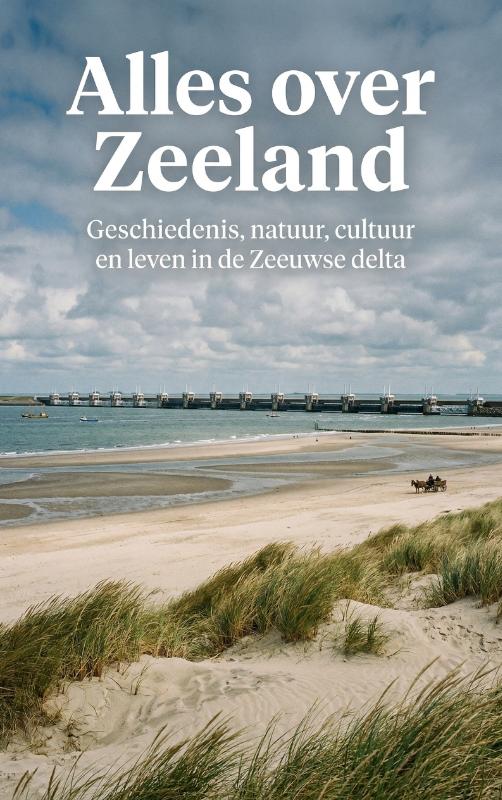 Omslag van Alles over Zeeland