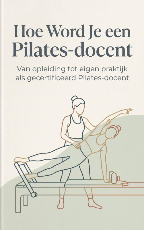 Omslag van Hoe Word Je een Pilates-docent