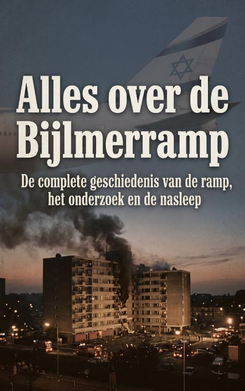 Omslag van Alles over de Bijlmerramp