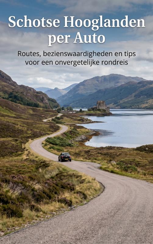 Omslag van Schotse Hooglanden per Auto