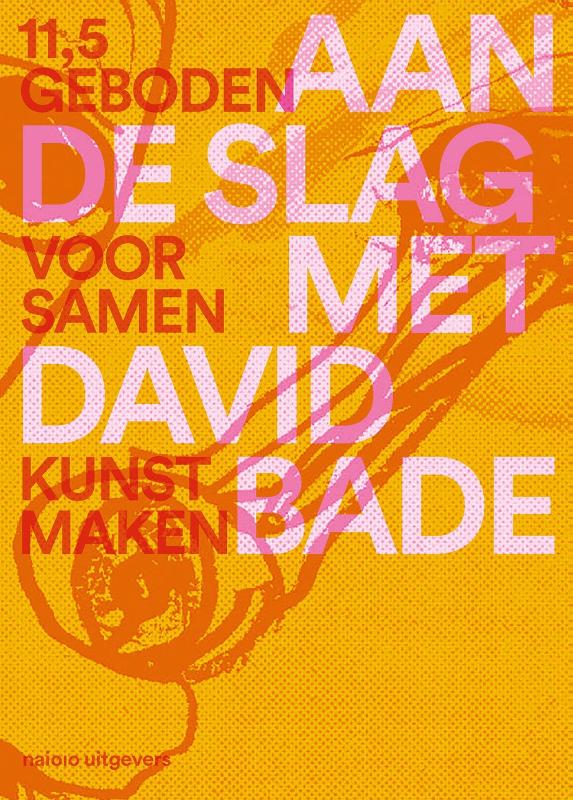 Omslag van Aan de slag met David Bade