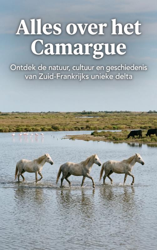 Omslag van Alles over het Camargue