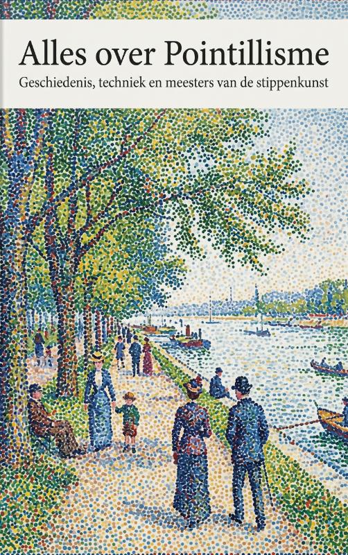 Omslag van Alles over Pointillisme