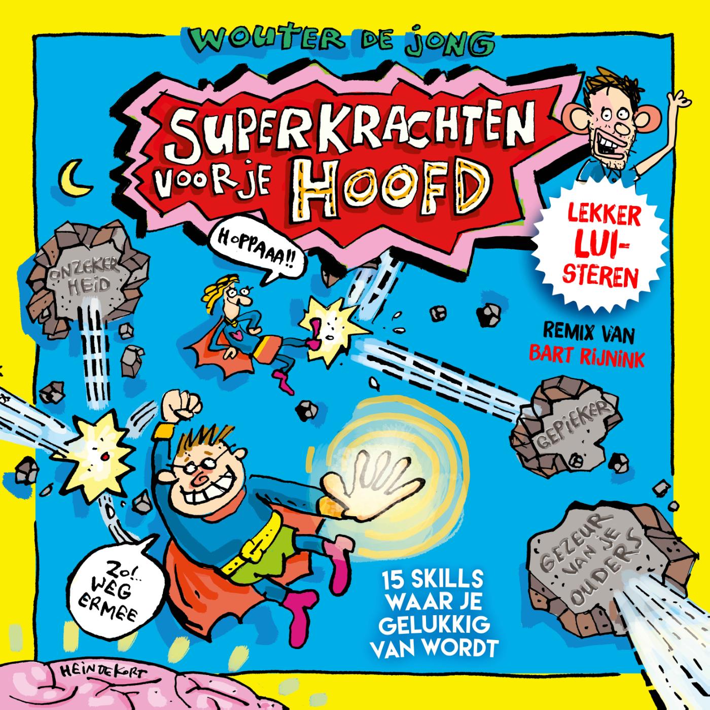Omslag van Superkrachten voor je hoofd: Mindgym voor kids