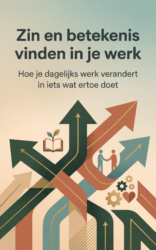 Omslag van Zin en betekenis vinden in je werk