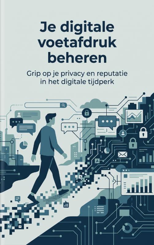 Omslag van Je digitale voetafdruk beheren
