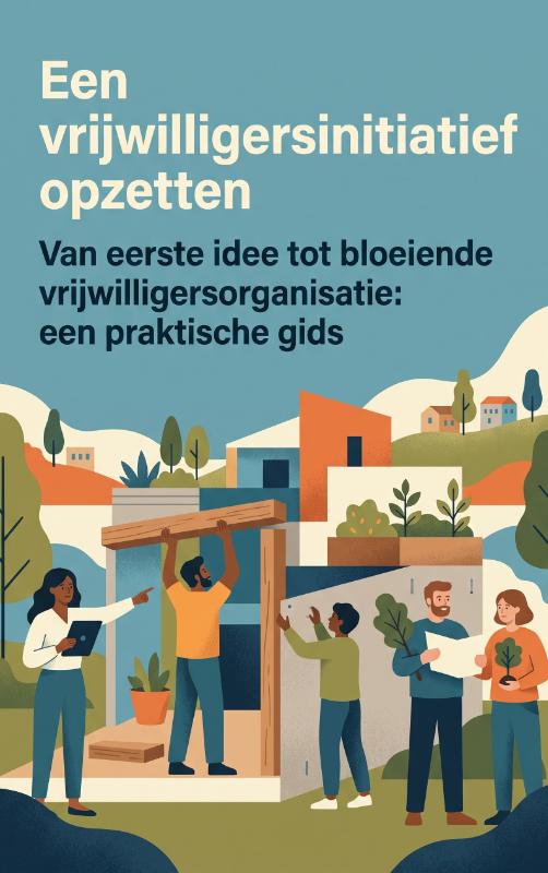 Omslag van Een vrijwilligersinitiatief opzetten