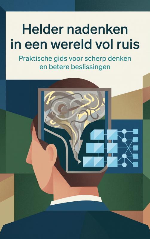 Omslag van Helder nadenken in een wereld vol ruis