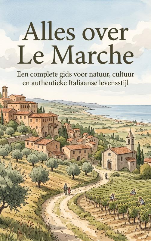 Omslag van Alles over Le Marche