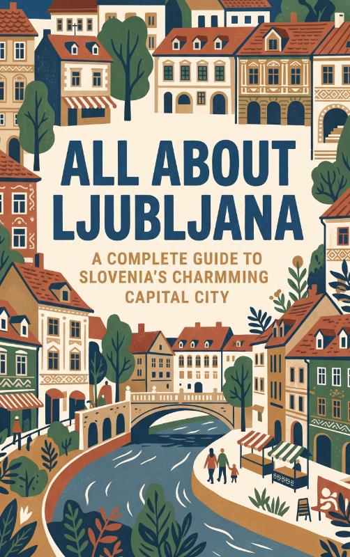 Omslag van All About Ljubljana