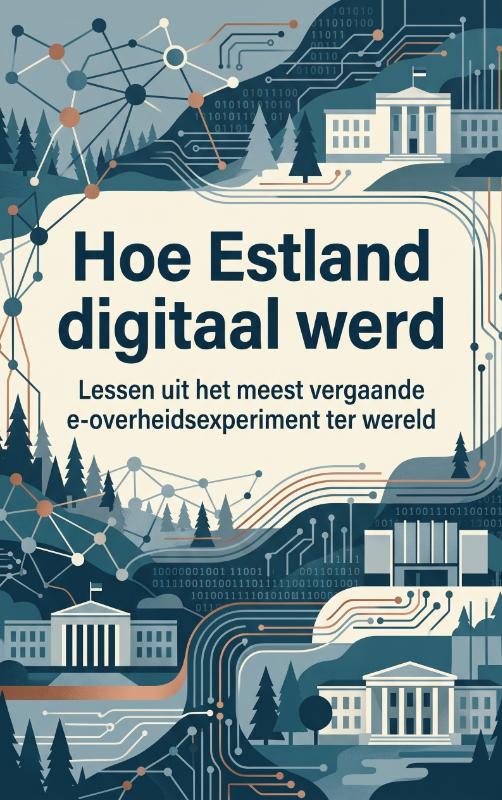 Omslag van Hoe Estland digitaal werd