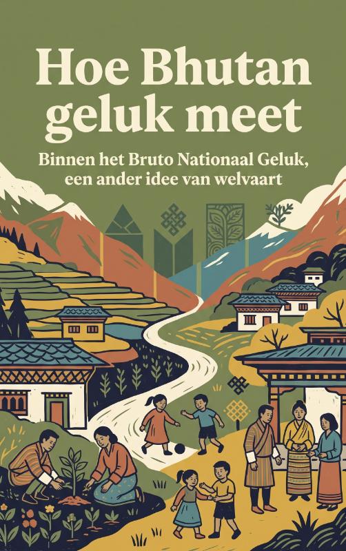 Omslag van Hoe Bhutan geluk meet