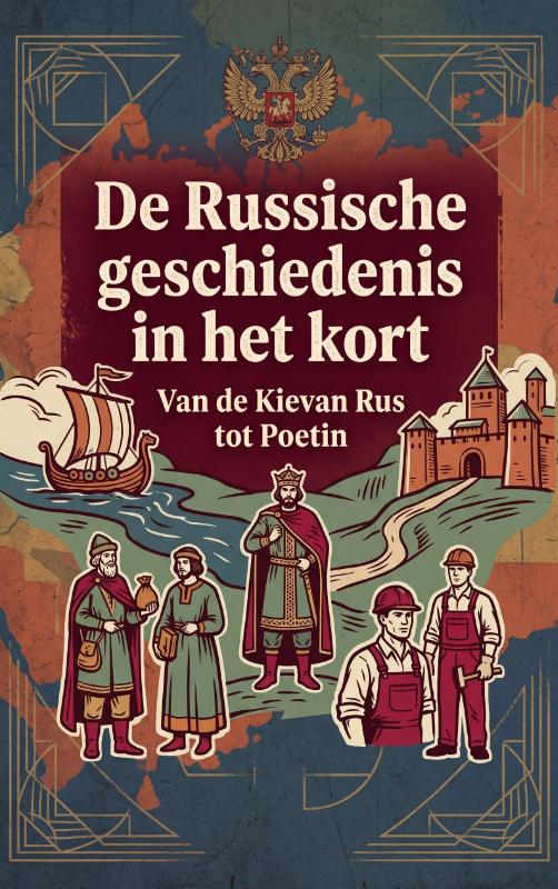 Omslag van De Russische geschiedenis in het kort
