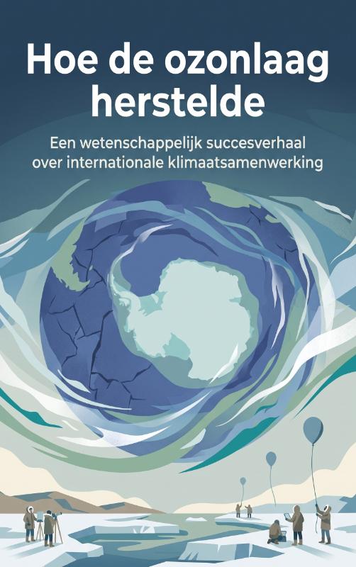 Omslag van Hoe de ozonlaag herstelde