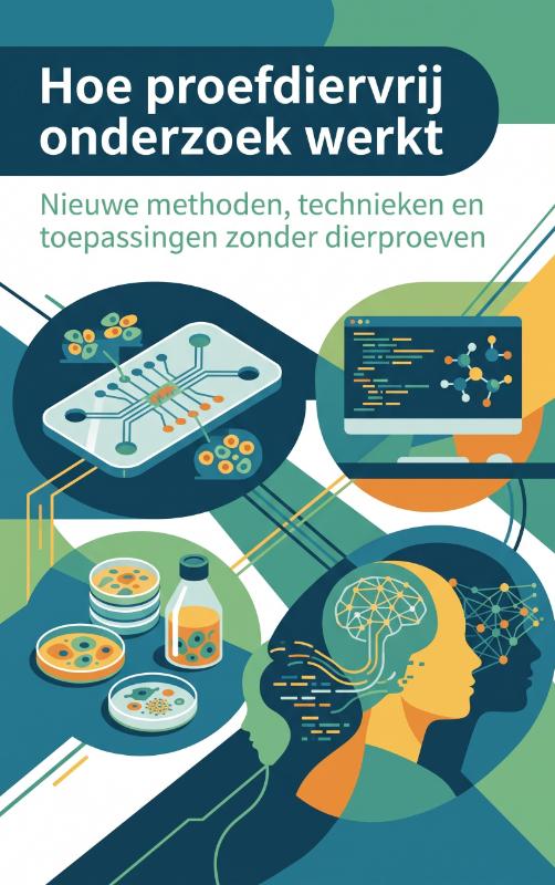 Omslag van Hoe proefdiervrij onderzoek werkt
