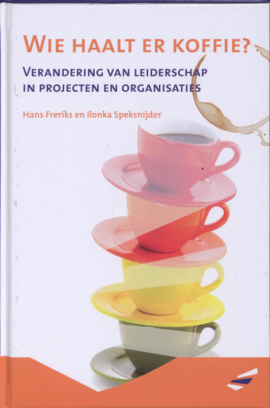 Omslag van Wie haalt er koffie?