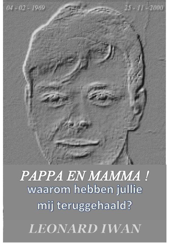 Omslag van 'Pappa en Mamma! Waarom hebben jullie mij teruggehaald?'